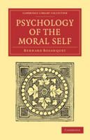Psychology Of The Moral Self 1016548133 Book Cover