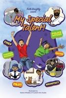 My Special Talent! B0B455DHY1 Book Cover