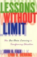 Lessons Without Limit: How Free-Choice Learning is Transforming Education 0759101604 Book Cover