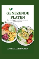 GENEZENDE PLATEN: Een voedingsgids voor het leven na een galblaasoperatie (Dutch Edition) B0FFLX2RL5 Book Cover