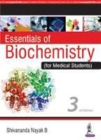 Essentials Of Biochemistry (For Medical Students) 9352500024 Book Cover