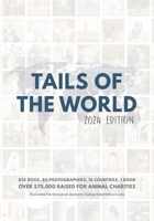 Tails of the World : 2024 Edition (Softcover) 0648451968 Book Cover