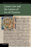 Canon Law and the Letters of Ivo of Chartres 1107692024 Book Cover