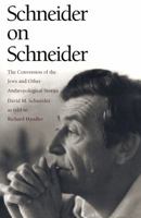 Schneider on Schneider 0822316919 Book Cover