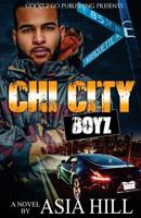 Chi City Boyz 1943686459 Book Cover