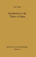 Introduction to the Theory of Bases 3642871429 Book Cover