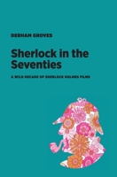 Sherlock in the Seventies 1953835090 Book Cover
