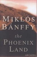 The Phoenix Land 1906413894 Book Cover