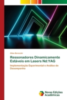 Ressonadores Dinamicamente Estáveis em Lasers Nd: Yag 6208891787 Book Cover