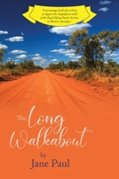 The Long Walkabout: New Edition 164550977X Book Cover