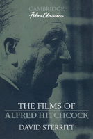 The Films of Alfred Hitchcock 0521398142 Book Cover