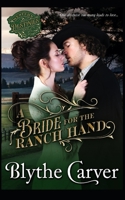 A Bride for the Ranch Hand: A Western Bride Mystery Romance B0B148DKDF Book Cover