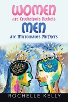 Women are Crockets Rockets Men are Microwaves Airfyers 196567996X Book Cover