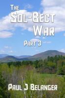 The Sol-Bect War, Part 3 1936489139 Book Cover