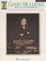 Gerry Mulligan Play-Along Songbook 0793587492 Book Cover