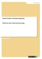 Reform der Alterssicherung 3638637468 Book Cover