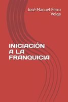 Iniciaci�n a la Franquicia B087648KJ2 Book Cover