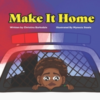 Make It Home B0DQVDRKLJ Book Cover