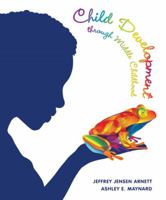 Child Development Through Middle Childhood [with MyDevelopmentLab & eText Access Code] 020587116X Book Cover