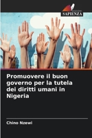 Promuovere il buon governo per la tutela dei diritti umani in Nigeria (Italian Edition) 6209538495 Book Cover