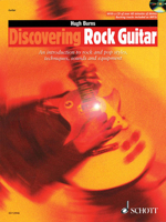 Discovering Rock Guitar: Rock and Pop Styles, Techniques, Sounds, Equipment 1902455827 Book Cover