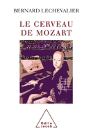 Le Cerveau De Mozart 2738112986 Book Cover