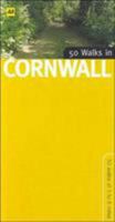 50 Walks in Cornwall (Walking & Wildlife Aa Guides) 0749528702 Book Cover