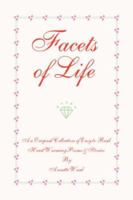 Facets of Life 1425730809 Book Cover