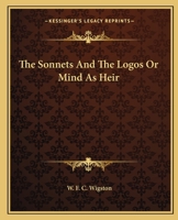 The Sonnets And The Logos Or Mind As Heir 1162820934 Book Cover