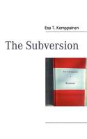 The Subversion 9524981513 Book Cover