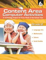 32 Quick & Fun Content-area Computer Activities Grade 2 1425804055 Book Cover
