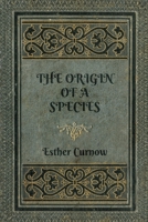 The Origin of a Species 1838756132 Book Cover