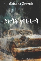 MÁS ALLÁ (Spanish Edition) B0GTDKSRMR Book Cover