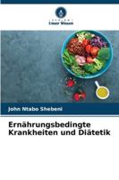 Ernährungsbedingte Krankheiten und Diätetik (German Edition) 6208799260 Book Cover