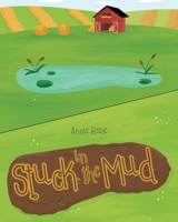 Stuck in the Mud null Book Cover