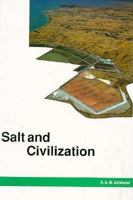 Salt and Civilization 0333537599 Book Cover