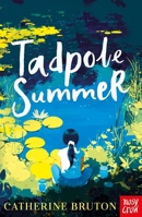 Tadpole Summer 1839946520 Book Cover