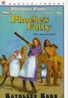 Phoebe's Folly (Karr, Kathleen. Petticoat Party, Bk. 2.) 0060271531 Book Cover
