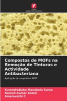 Compostos de MOFs na Remoção de Tinturas e Actividade Antibacteriana 6205818701 Book Cover