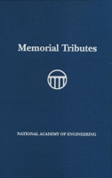 Memorial Tributes: Volume 24 0309287170 Book Cover
