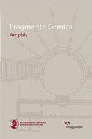 Fragmenta Comica: Amphis 3946317030 Book Cover