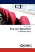 Financial Regulations: A Functional Perspective 3847324535 Book Cover