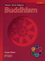 Modern World Religions: Buddhism Pupil Book Core 0435336037 Book Cover