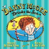 Danny McGee Drinks the Sea 1524717363 Book Cover