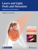 Lasers and Light, Peels and Abrasions: Applications and Treatments 1626230013 Book Cover