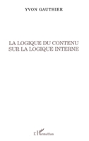 La logique du contenu sur la logique interne 2747565580 Book Cover