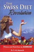 The Swiss Diet Revolution 0981661300 Book Cover