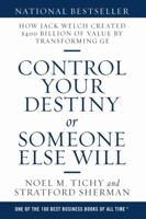 Control Your Destiny or Someone Else Will (Collins Business Essentials) 0887306705 Book Cover