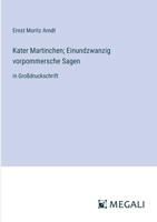 Kater Martinchen; Einundzwanzig vorpommersche Sagen: in Großdruckschrift 3368356801 Book Cover