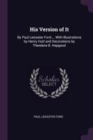His Version of It 124766287X Book Cover